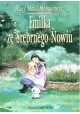 Emilka ze Srebrnego Nowiu Lucy Maud Montgomery