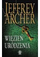 Więzień urodzenia Jeffrey Archer