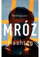 Hashtag Remigiusz Mróz