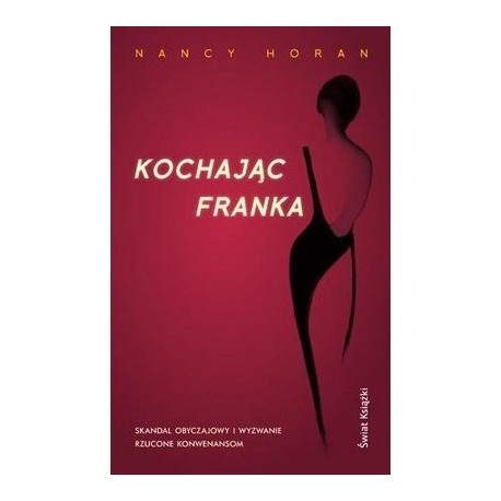 Kochając Franka Nancy Horan