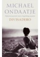 Divisadero Michael Ondaatje