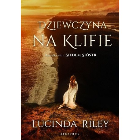 Dziewczyna na klifie Lucinda Riley