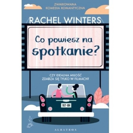 Co powiesz na spotkanie? Rachel Winters