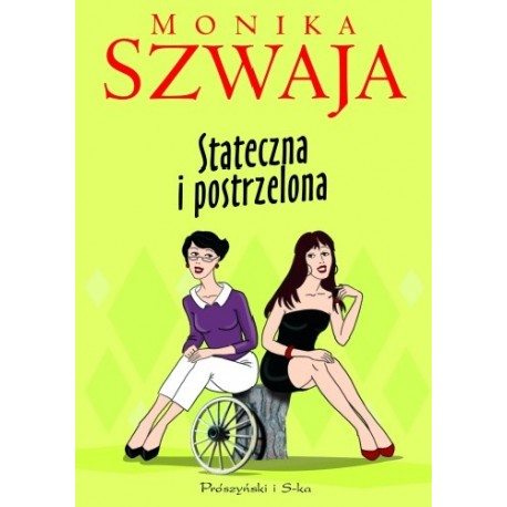 Stateczna i postrzelona Monika Szwaja