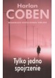 Tylko jedno spojrzenie Harlan Coben