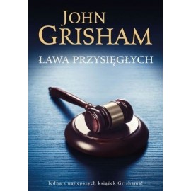 Ława przysięgłych John Grisham