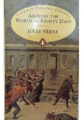 Around the World in Eighty Days Jules Verne Penguin Popular Classics