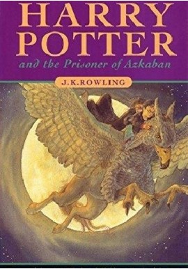 Harry Potter and the Prisoner of Azkaban J.K.Rowling