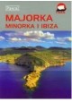 Majorka, Minorka i Ibiza Przewodnik Ilustrowany Pascal Praca zbiorowa