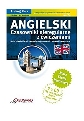 Angielski Czasowniki nieregularne z ćwiczeniami A1-B1 Książka + 2 x Audio CD Katarzyna Wiśniewska