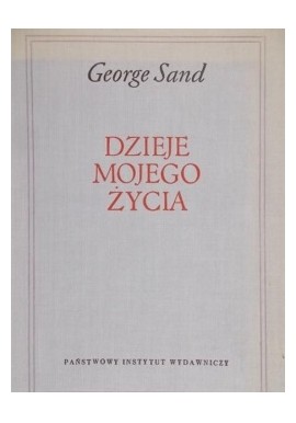 Dzieje mojego życia George Sand