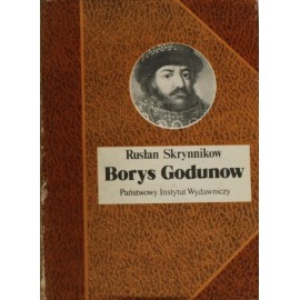 Borys Godunow Rusłan Skrynnikow Seria Biografie Sławnych Ludzi