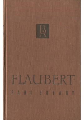 Pani Bovary Gustaw Flaubert Seria Biblioteka Arcydzieł