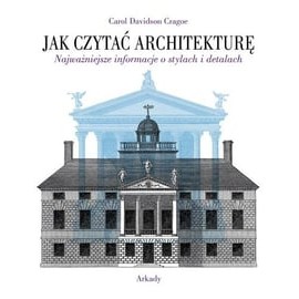 Jak czytać architekturę Carol Davidson Cragoe