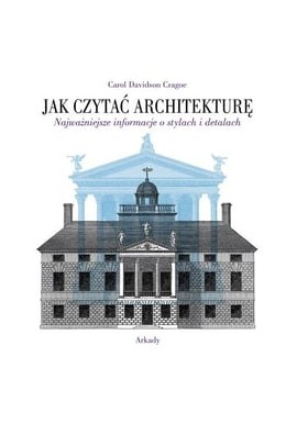 Jak czytać architekturę Carol Davidson Cragoe