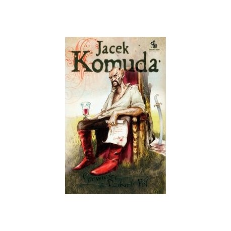 Opowieści z dzikich pól Jacek Komuda