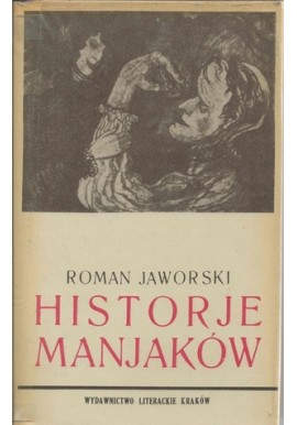 Historie manjaków Roman Jaworski