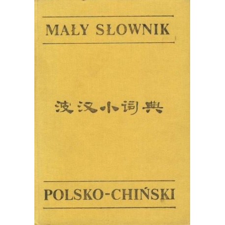 Mały słownik polsko - chiński Tadeusz Jeromin Din Wei