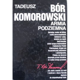 Armia Podziemia Tadeusz Bór Komorowski
