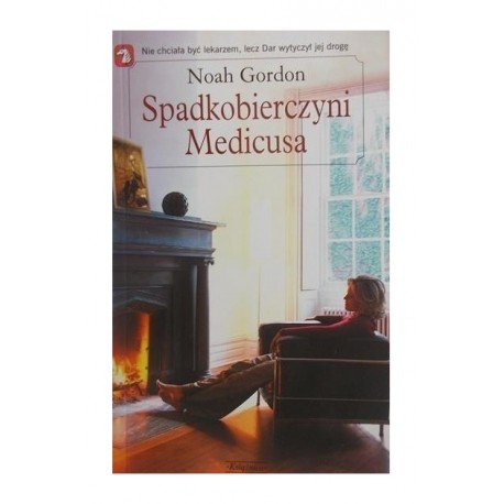 Spadkobierczyni Medicusa Noah Gordon