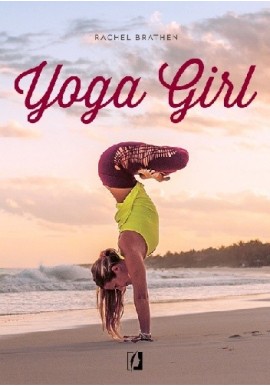 Yoga Girl Rachel Brathen