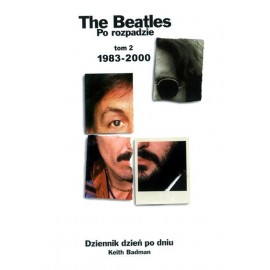 The Beatles Po rozpadzie T. 2 1983-2000 Keith Badman