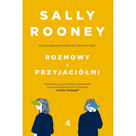 Rozmowy z przyjaciółmi Sally Rooney