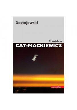 Dostojewski Stanisław Cat-Mackiewicz