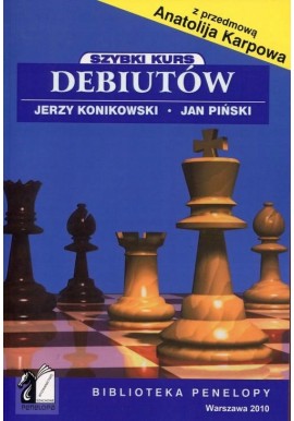 Szybki kurs Debiutów Jerzy Konikowski Jan Piński
