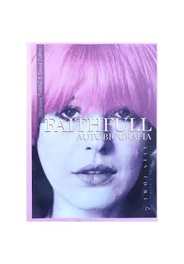 Faithfull Autobiografia Marianne Faithfull & David Dalton