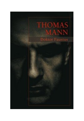 Doktor Faustus Thomas Mann