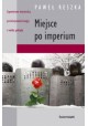 Miejsce po imperium Paweł Reszka