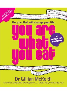 You are what you eat Dr Gillian McKeith