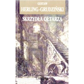 Skrzydła ołtarza Gustaw Herling-Grudziński