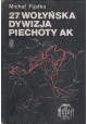 27. Wołyńska Dywizja Piechoty AK Michał Fijałka