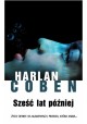 Sześć lat później Harlan Coben