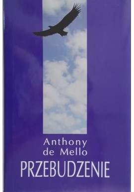 Przebudzenie Anthony de Mello