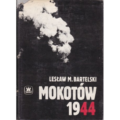 Mokotów 1944 Lesław M. Bartelski