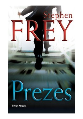 Prezes Stephen Frey