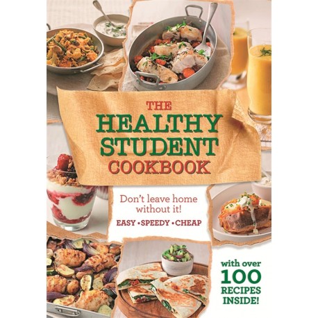 The Healthy Student Cookbook with over 100 Recipes Inside! Group work