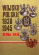Wojsko Polskie 1939-1945 Barwa i broń Stanisław Komornicki, Zygmunt Bielecki, Wanda Bigoszewska, Adam Jońca