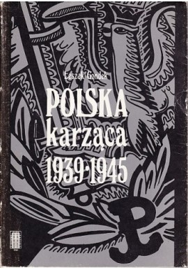 Polska karząca 1939-1945 Leszek Gondek