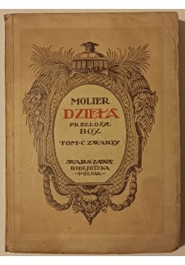 Dzieła Tom Czwarty Molier 1922r.