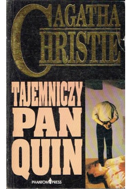 Tajemniczy Pan Quin Agatha Christie