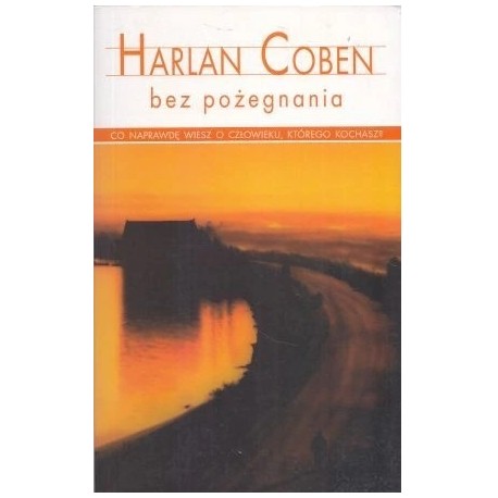 Bez pożegnania Harlan Coben (pocket)
