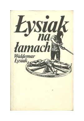 Łysiak na łamach Waldemar Łysiak