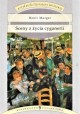 Sceny z życia cyganerii Henri Murger Seria Arcydzieła literatury światowej