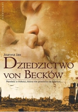 Dziedzictwo von Becków Joanna Jax