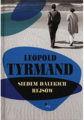 Siedem dalekich rejsów Leopold Tyrmand