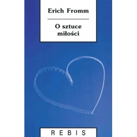 O sztuce miłości Erich Fromm